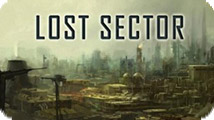 Lost Sector - welcome to the world of post-apocalypse!